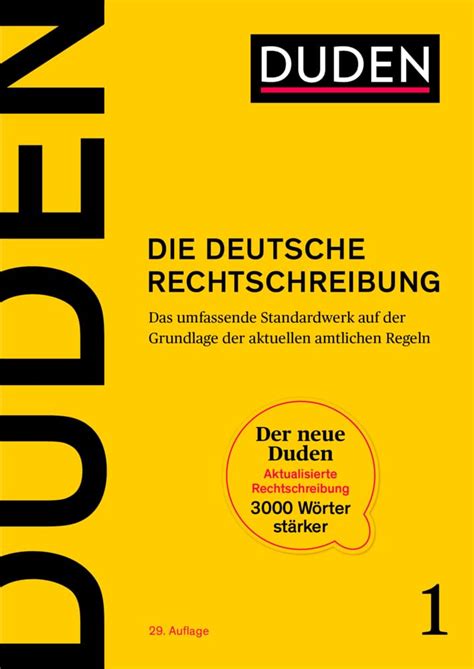 duden rechtschreibung regeln.